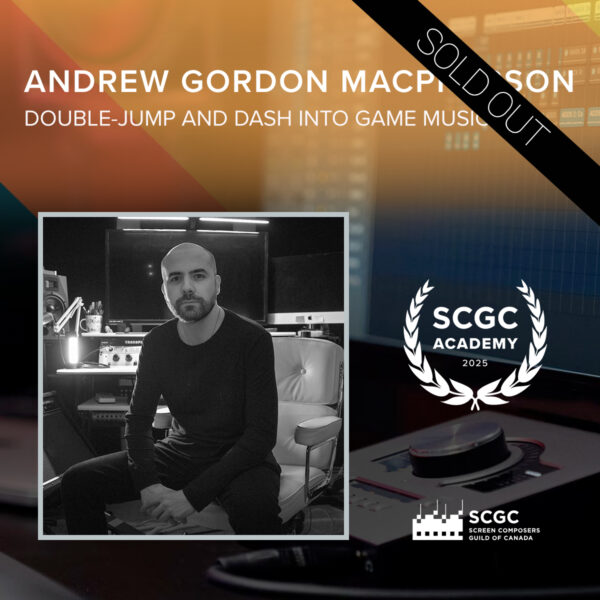 SCGC Academy - Andrew Gordon Macpherson - Double-Jump and Dash Into Game Music - Online