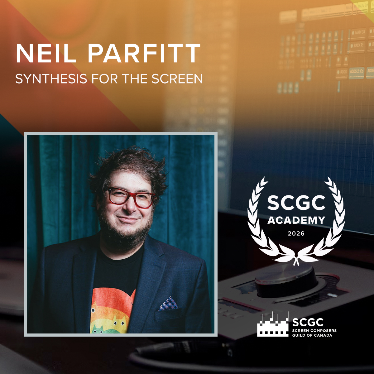 SCGC Academy - Neil Parfitt: Synthesis for the Screen - Online